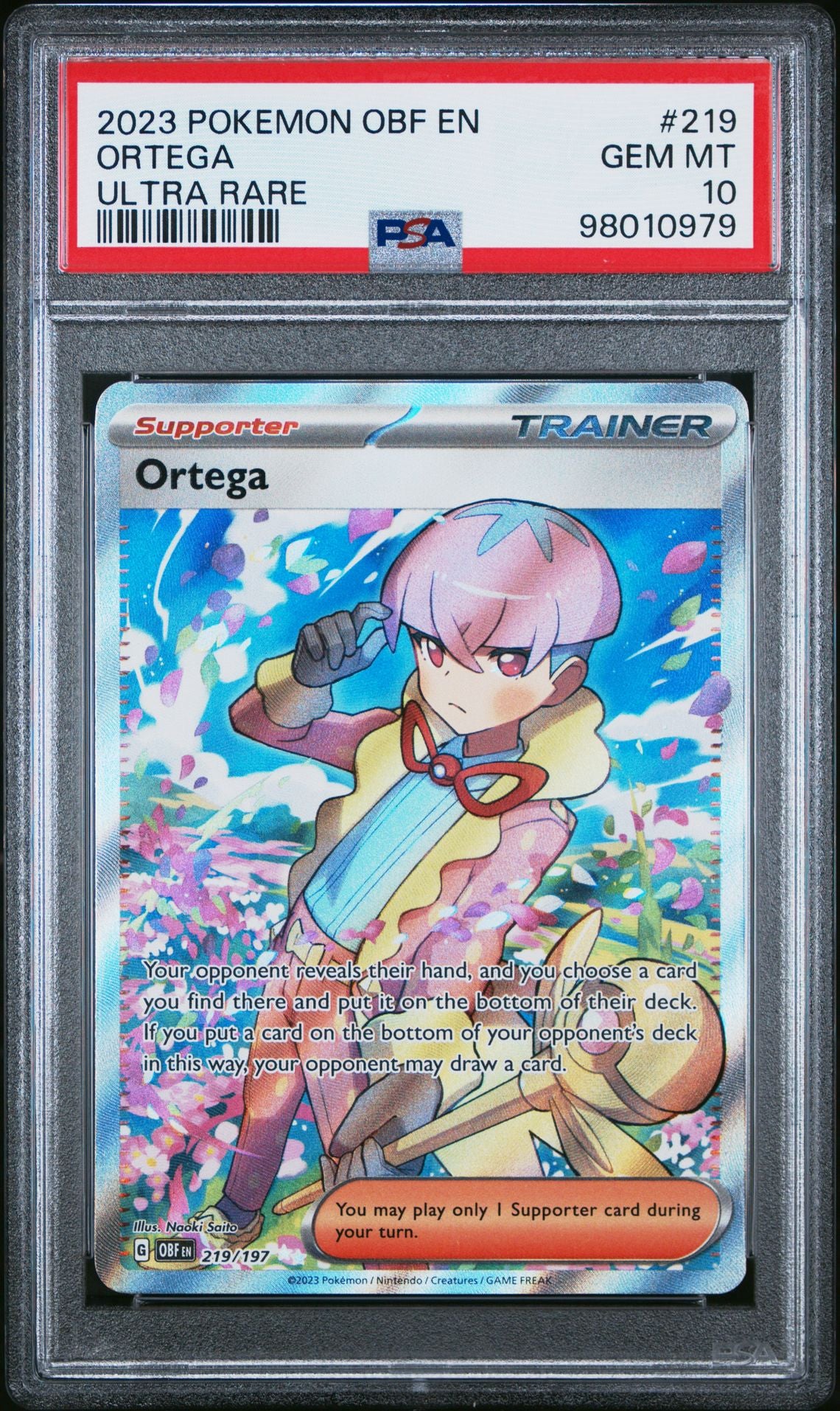 PSA 10 Ortega - 219/197 - Ultra Rare - Obsidian Flames - Cert 98010979 - PSA slab front