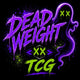 Deadweight TCG - Home