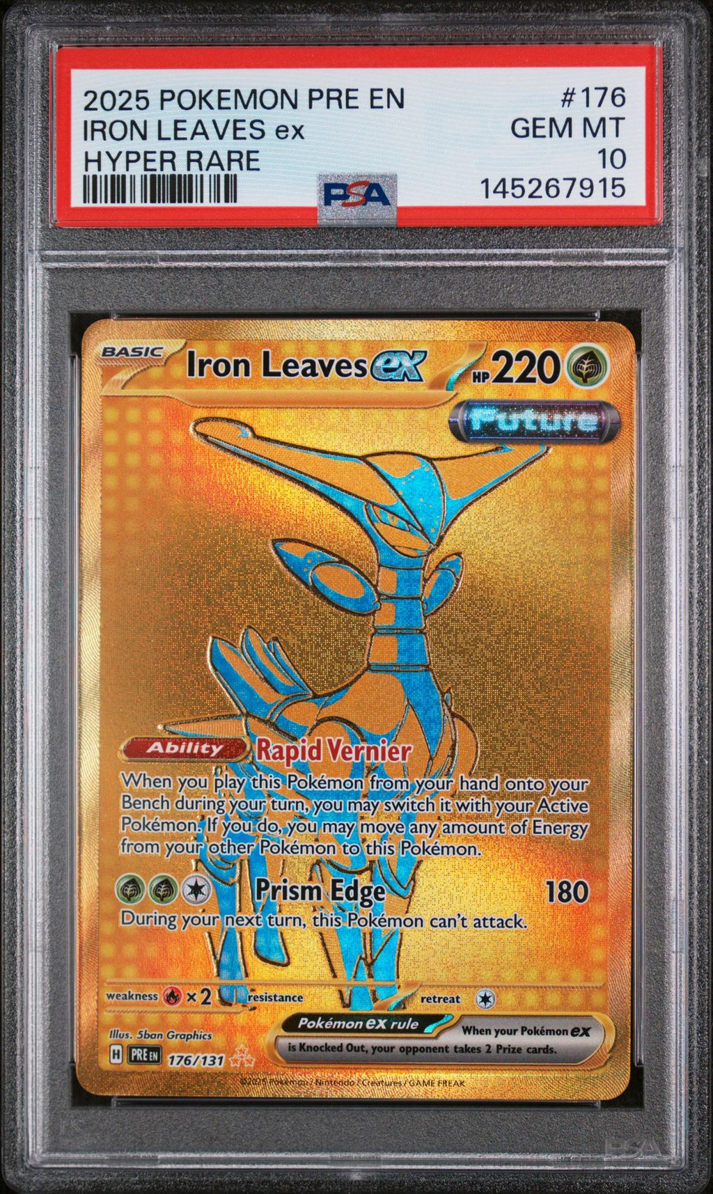 PSA 10 Iron Leaves ex - 176 - Hyper Rare - Prismatic Evolutions front