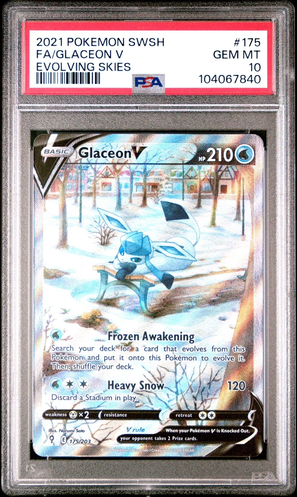 PSA 10 Glaceon V - 175/203 - Art Rare - Evolving Skies - Cert 104067840 front